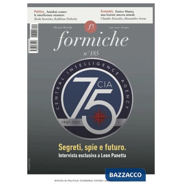 Formiche (2022). Vol. 185: Segreti, spie e futuro. Intervista esclusiva a Leon Panetta