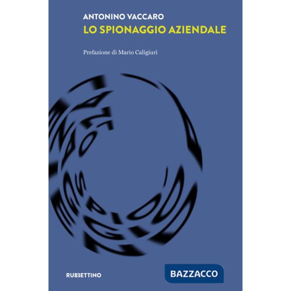 Spionaggio aziendale (Lo)