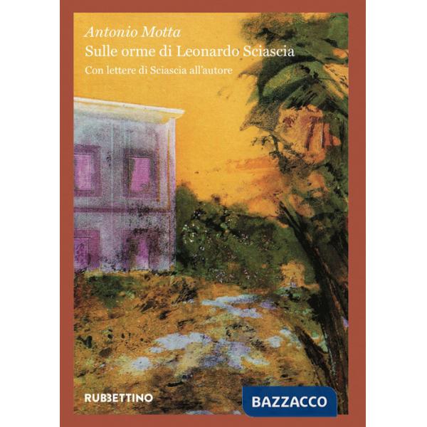 Sulle orme di Leonardo Sciascia