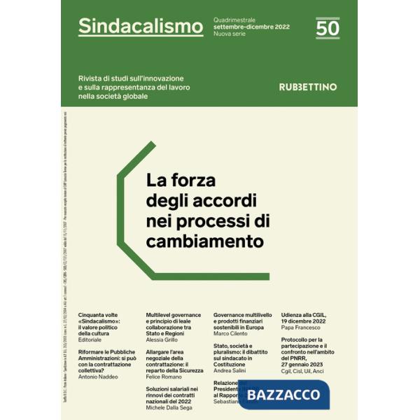 Sindacalismo. Rivista di studi sull'innovazione e sulla rappresentanza del lavoro nella società globale (2022). Vol. 50