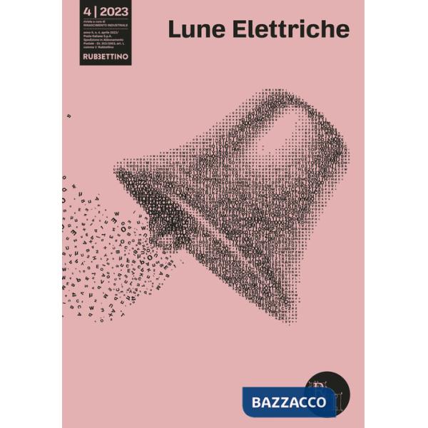 Lune elettriche (2023). Vol. 4