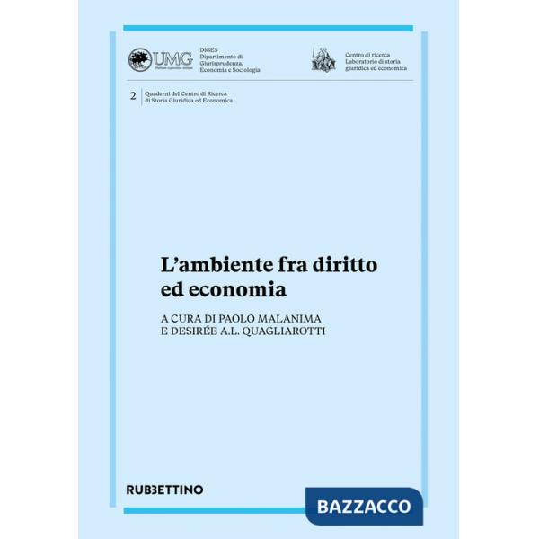 Ambiente fra diritto ed economia (L')