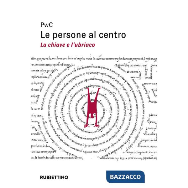 Persone al centro. La chiave e l'ubriaco (Le)