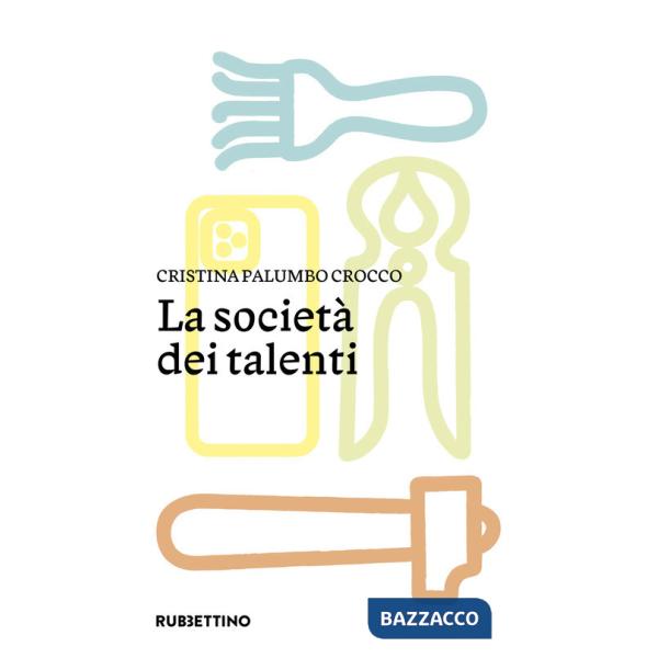 Società dei talenti (La)