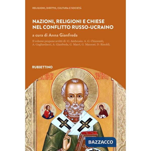Nazioni, religioni e Chiese nel conflitto russo-ucraino