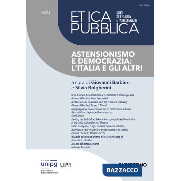 Etica pubblica. Studi su legalità e partecipazione (2023). Vol. 2: Astensionismo e democrazia: l'Italia e gli altri