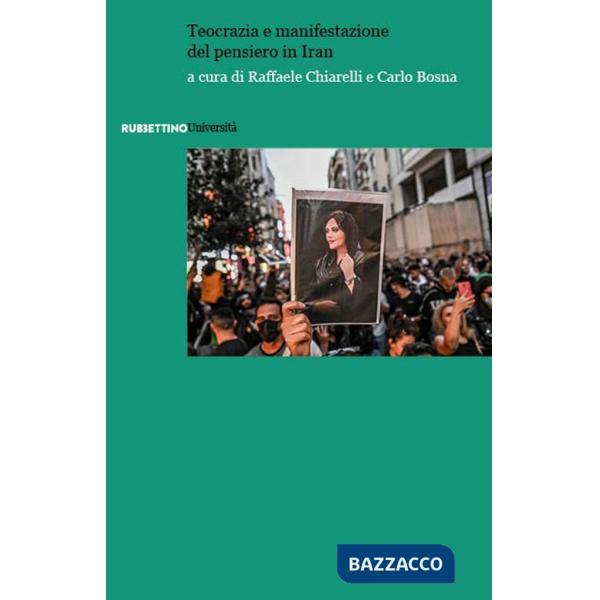 Teocrazia e manifestazione del pensiero in Iran