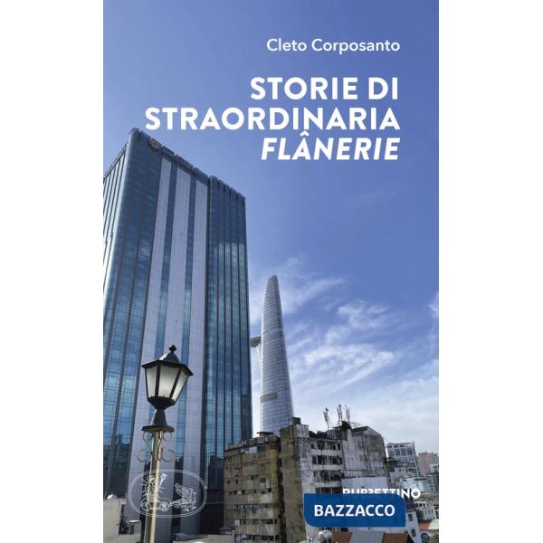 Storie di straordinaria flânerie