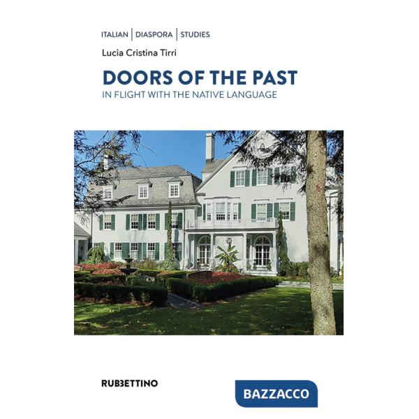 Doors of the past. In flight with the native language