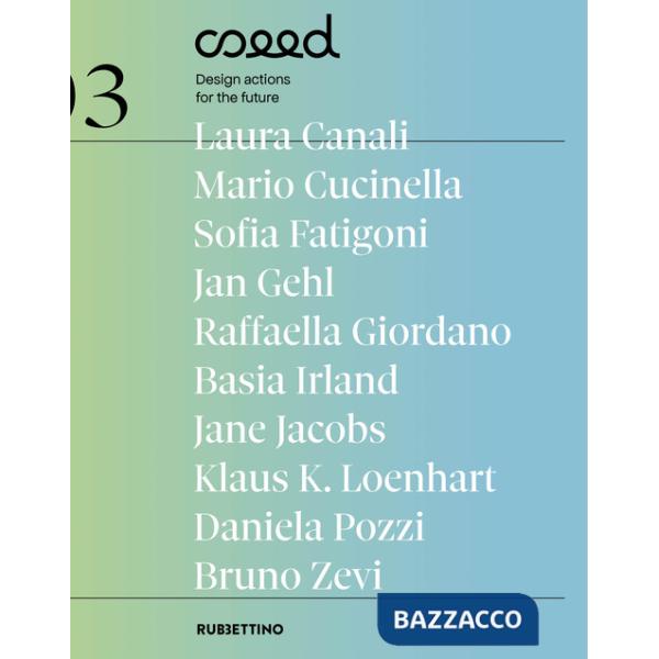 Seed. Design actions for future (2024). Vol. 3