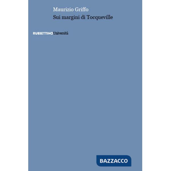 Sui margini di Tocqueville
