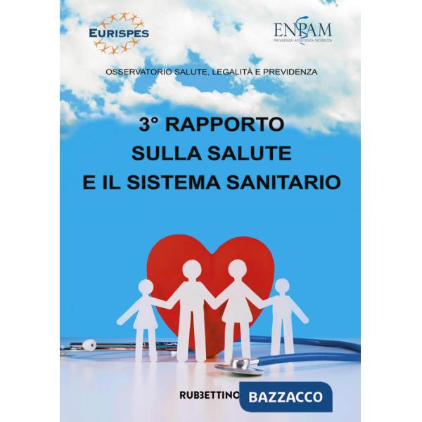 3° rapporto sulla salute e il sistema sanitario