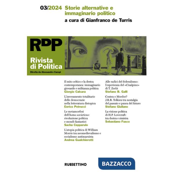 Rivista di politica (2024). Vol. 3: Storie alternative e immaginario politico