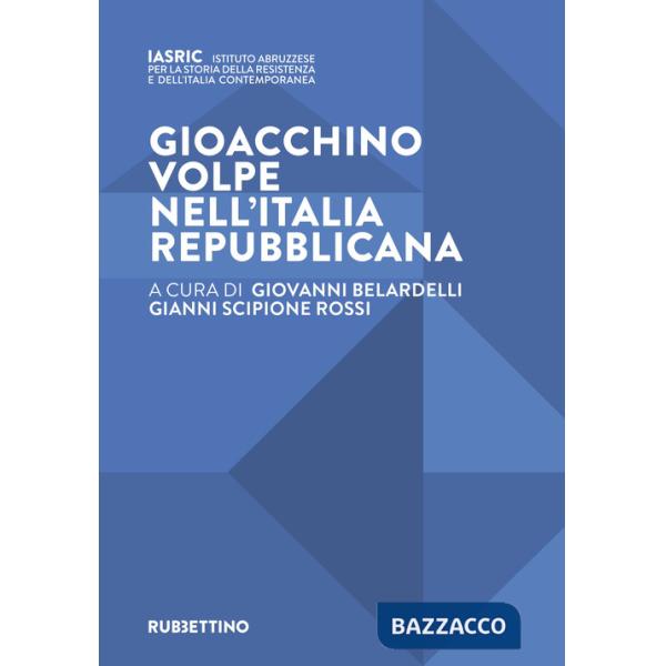Gioacchino Volpe nell'Italia repubblicana