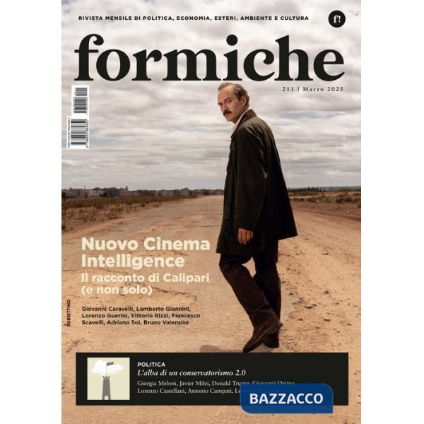 Formiche (2025). Vol. 211: Nuovo Cinema Intelligence. Il racconto di Calipari (e non solo)