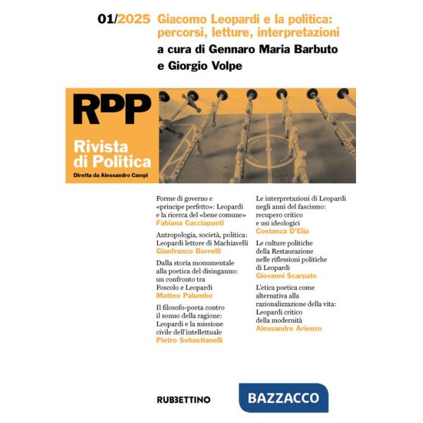 Rivista di politica (2025). Vol. 1: Giacomo Leopardi e la politica: percorsi, letture, interpretazioni
