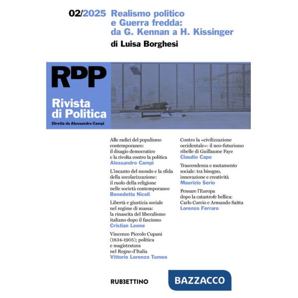 Rivista di politica (2025). Vol. 2: Realismo politico e Guerra fredda. Da G. Kennan a H. Kissinger