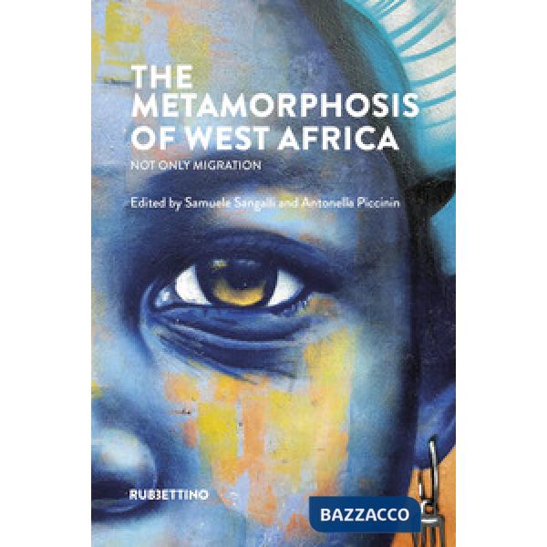 Metamorphosis of West Africa. Not only migration (The)