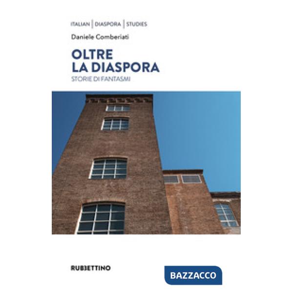 Oltre la diaspora. Storie di fantasmi