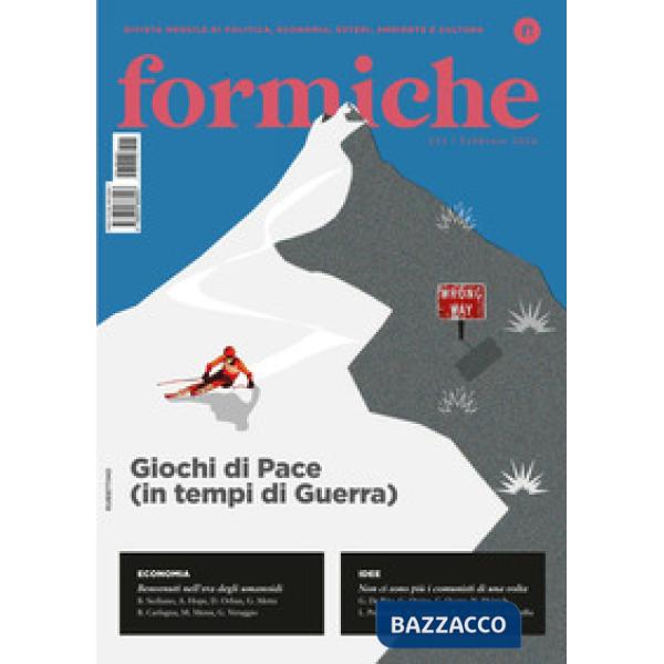 Formiche (2026). Vol. 221: Giochi di Pace (in tempi di Guerra)