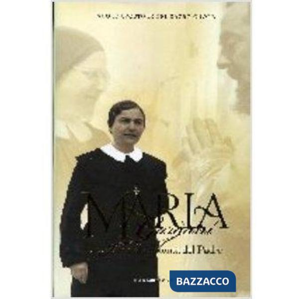 Maria Gargani. Itinerario nella volontà del Padre