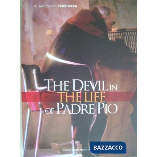 Devil in the life of padre Pio (The)