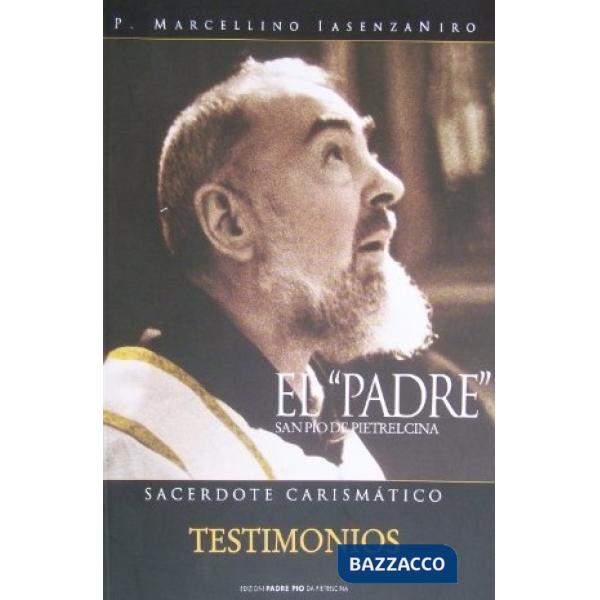 Padre san Pio de Pietrelcina (El)