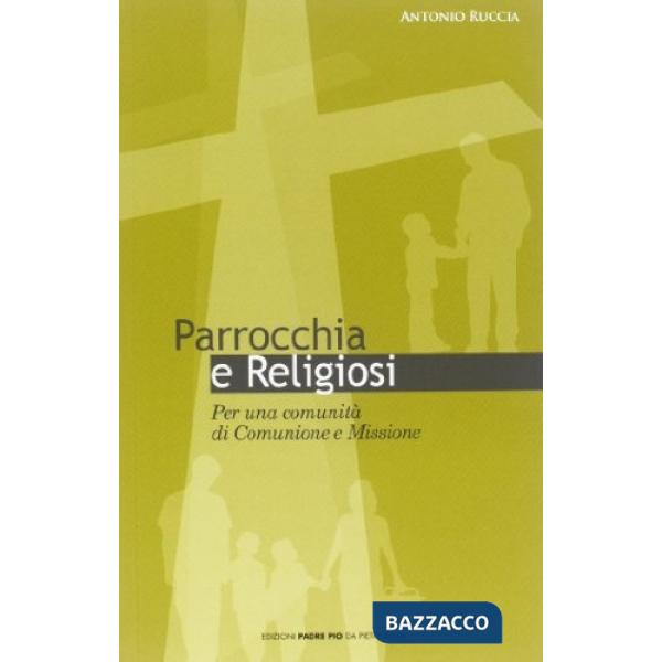 Parrocchia e religiosi