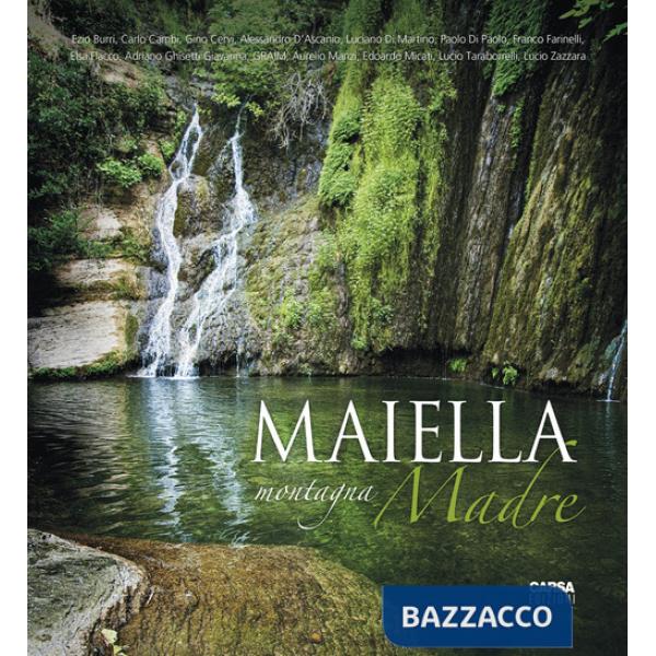 Maiella. Montagna madre