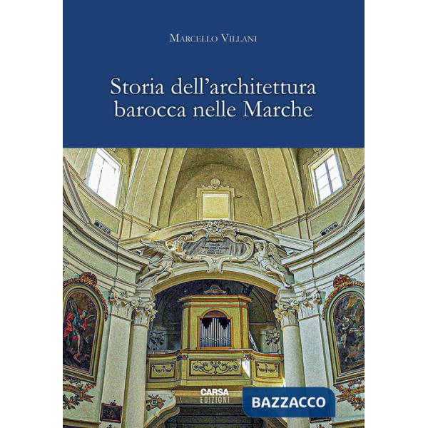 Storia dell'architettura barocca nelle Marche