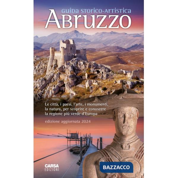 Abruzzo. Guida storico-artistica