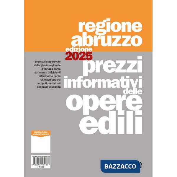 Prezzi informativi delle opere edili. Regione Abruzzo 2025