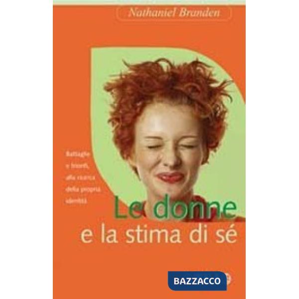 Donne e la stima di sé (Le)