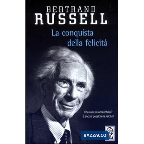 Conquista della felicità (La)