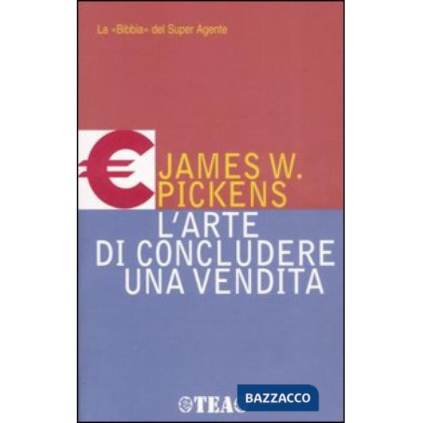 Arte di concludere una vendita (L')