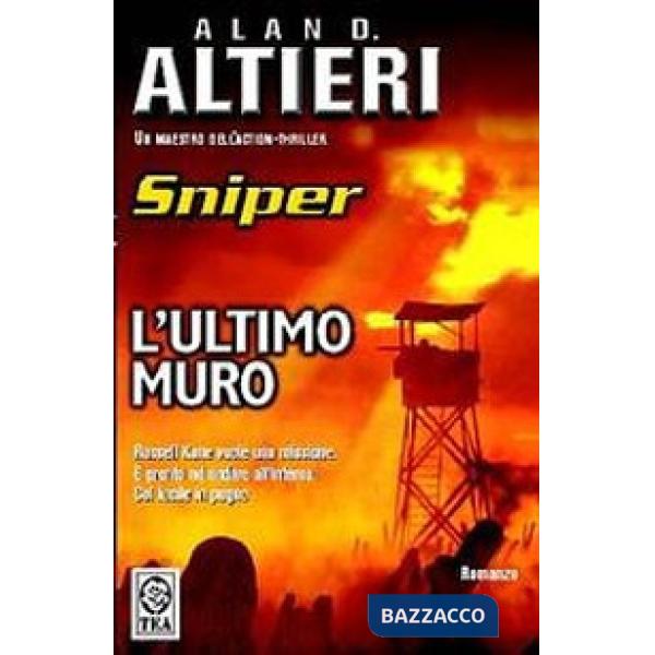 Ultimo muro. Sniper (L')