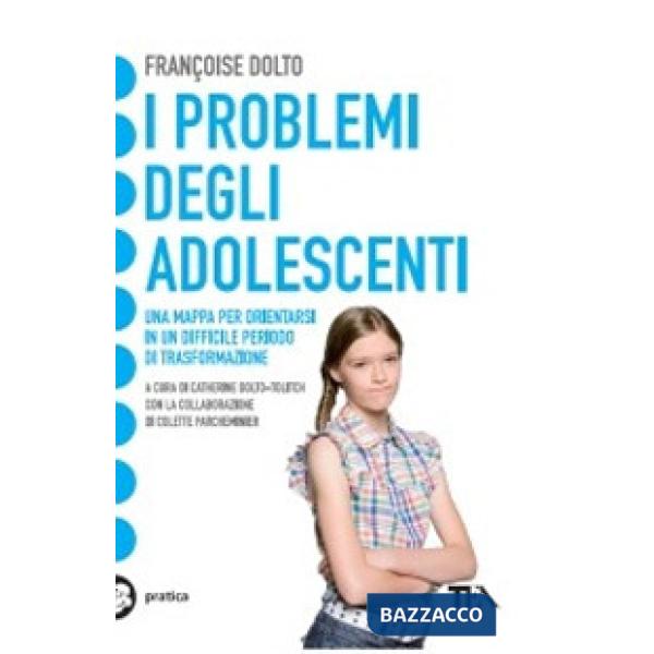 Problemi degli adolescenti (I)
