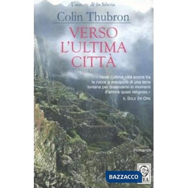 Verso l'ultima città