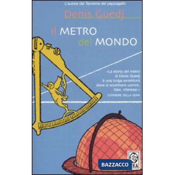 Metro del mondo (Il)