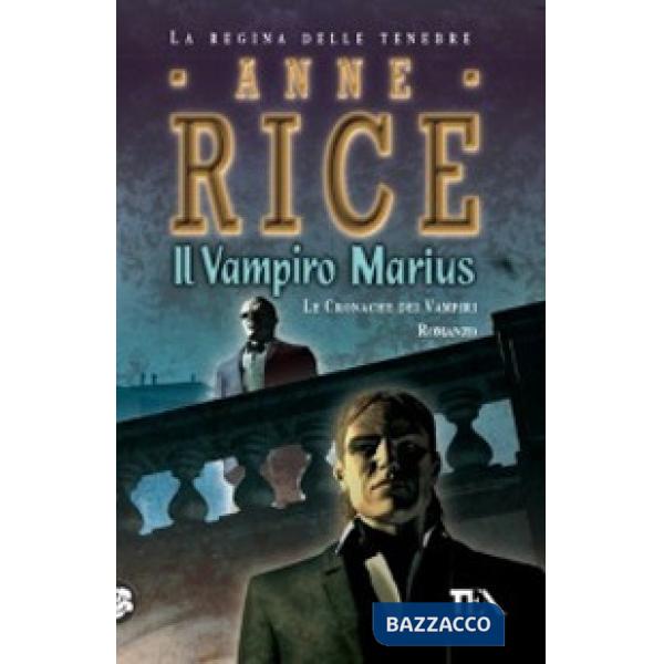 Vampiro Marius. le cronache dei vampiri (Il)