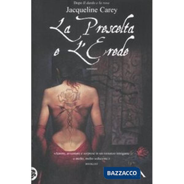 Prescelta e l'erede (La)