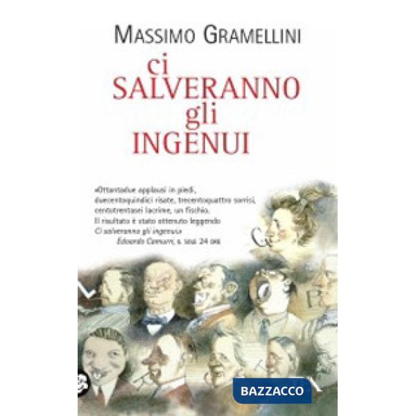 Ci salveranno gli ingenui