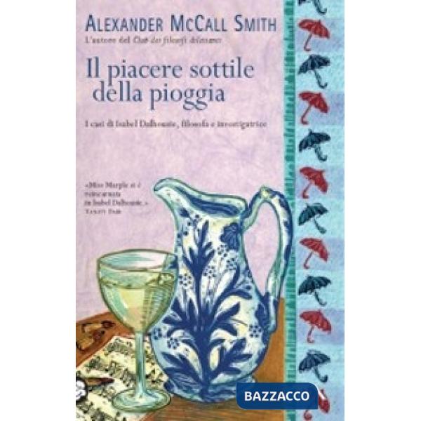 Piacere sottile della pioggia (Il)