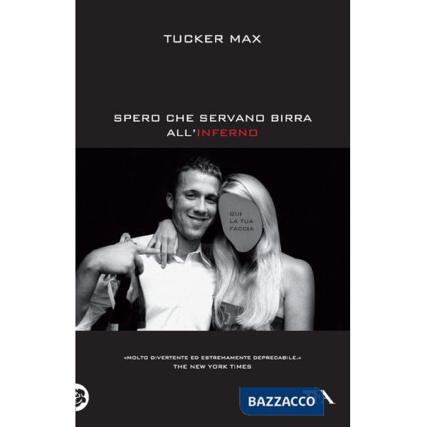 Spero che servano birra all'inferno