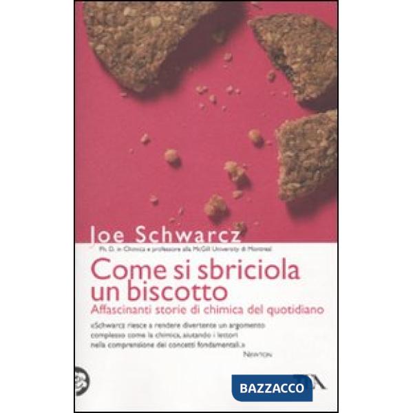 Come si sbriciola un biscotto?