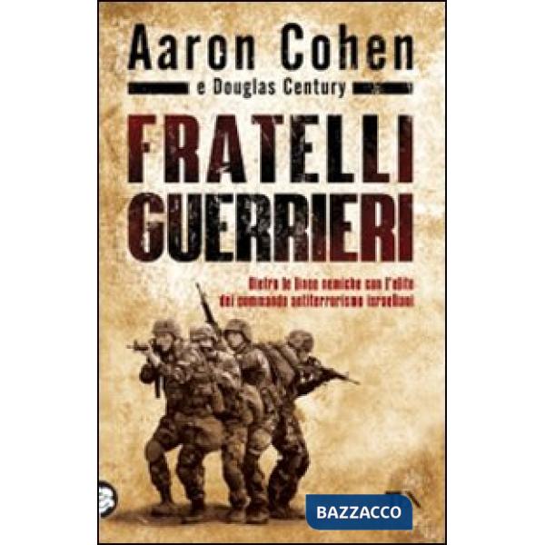 Fratelli guerrieri