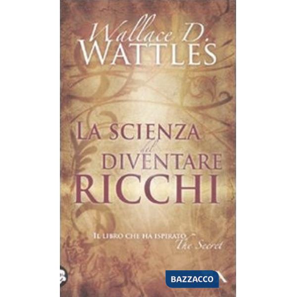 Scienza del diventare ricchi (La)