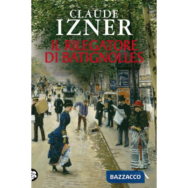 Rilegatore di Batignolles (Il)