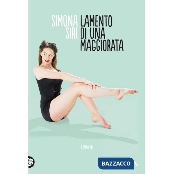 Lamento di una maggiorata