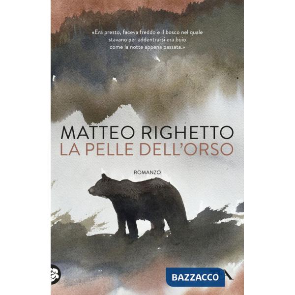 Pelle dell'orso (La)